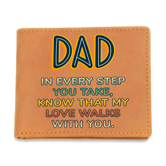 Leather Journal: Dad, in every step you take....
