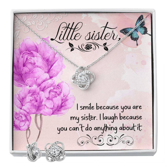 Sister - I smile because you are my sister