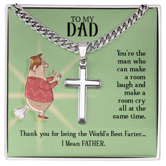 Dad - Thank you for being the World's Best Farter...
